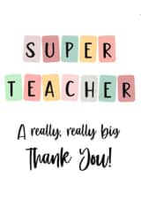 Super Teacher Thank You Card created by Danielle Parisi