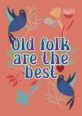 Old Folk are the best created by Dashing Designs