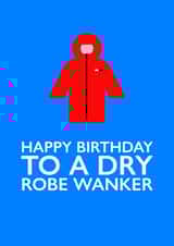 Dry Robe Wanker Card created by PEA GREEN PRINTS