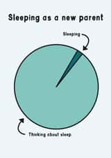 Sleep chart as a new parent created by The Crude Card Company