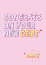 BABY = DEBT created by Krap Kards