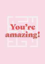 You’re Amazing Love Pun Card created by Elliot Wilkinson