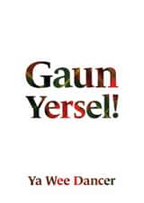 Gaun Yersel Ya Wee Dancer - Funny Scottish Congratulations Card – Tartan Design created by Scottish Greetings