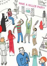 Have a killer party birthday card created by Hole in my Pocket