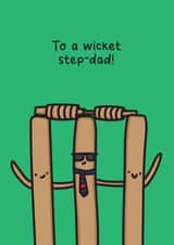 To A Wicket Step-Dad created by The Playful Indian