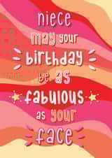 Fabulous Niece - Happy Birthday created by @Laura Lonsdale Designs