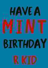 Have a mint birthday  created by Trash Panda Designs 