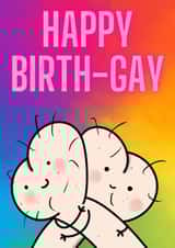 Happy Birth-Gay  created by Cheeky Cards by Ginger