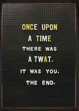 Once upon a time card created by Brainbox Candy