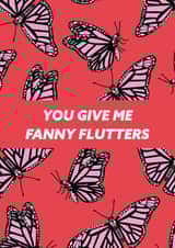 You give me fanny flutters card created by Ellie Fflur Studio