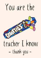 Smartiest Teacher Thank you Card 1001 created by Lisa Wardle