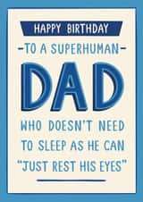 Funny Birthday Card For Dad – Superhuman Dad created by Chloe Tyler