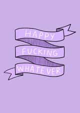 Happy Whatever created by Minnie Joy