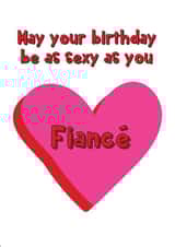Happy Birthday Fiance created by @Laura Lonsdale Designs