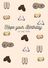 Boob birthday card  created by Cheeky Cards by Ginger