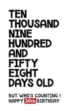 Happy 30th Birthday - But Who's Counting! created by Waffle & Faff