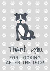 Thank you for looking after the dog - Staffordshire Bull Terrier created by Sunshine in Design