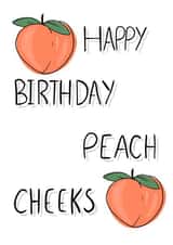 Happy birthday peach cheeks created by TurtleMoonArt