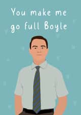 Funny Charles Boyle Anniversary Card / Valentines Card - Brooklyn 99 - You Make Me Go Full Boyle created by Chloe Dixon