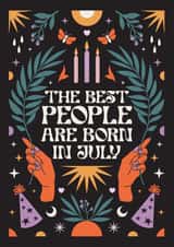 The Best People Are Born In July created by Oh Ellie Studio