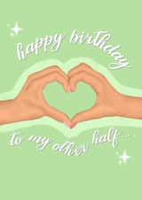 Happy birthday to my other half birthday card 1001 created by byRosybum