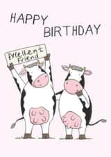 Excellent friend birthday card created by Lucy Driver