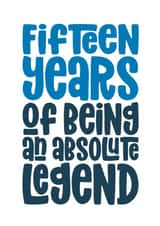 15th Birthday Card - Absolute Legend created by Waffle & Faff