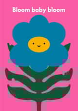 Bloom baby bloom created by Do It Later Illustration 