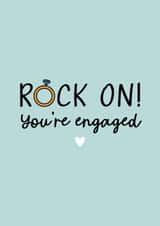 Rock on engagement card created by Perry-Cuff Designs