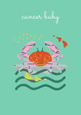 Cancer Baby birthday card 1000 created by Nina Bombina