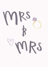 Simple Mrs & Mrs Wedding Engagement or Wedding Card created by Laura Pantony