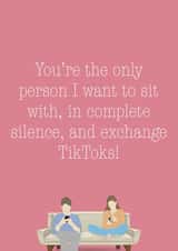 You're The Only Person TikTok Card 1000 created by Gary Got Cards