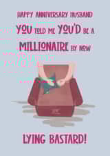 Happy Anniversary Husband - millionaire or not I still love you! 1001 created by Sherbet Lemons