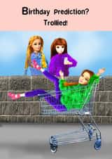 Happy Birthday Trollied created by Go La La!