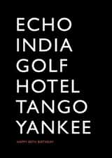 80th birthday card using NATO phonetic police military radio alphabet created by PaperPaper