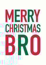 Merry Christmas Bro Card created by Studio 9