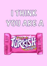 I think you are a Turkish delight created by Giveitsomelove