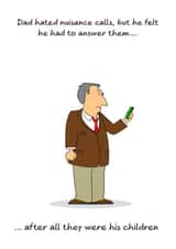 Funny Birthday Card for Dad or Husband - Nuisance Calls created by Swizzoo