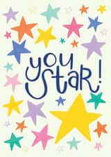 You Star - Congrats - Well done - Celebration - Starry card created by Hollie McManus Illustration