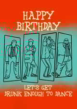 Drunk Enough To Dance – Bowling For Soup Pop Punk Birthday Card created by Pop Punk Prints