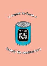 Meant To Bean - Happy Tin Annviersary created by @Laura Lonsdale Designs