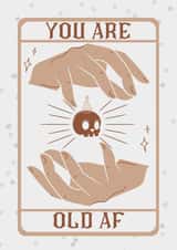 Tarot Funny Birthday Card, Magic, Witchy, Old created by Georgia Akers