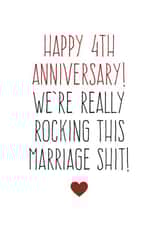 Rude 4th Anniversary Card - Marriage - Rocking This Marriage Shit created by Purple Tree Designs