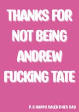 Andrew Tate Valentines Day Card created by Digitart