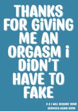 Thanks for the orgasm funny partner card created by Digitart