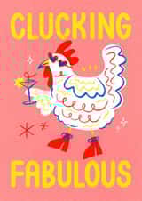 Clucking Fabulous Friendship Card created by Angharad Ffion Design