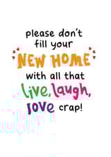 Live, laugh, love new home card created by The Playful Indian