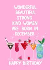 Beautiful Kind Women Are Born In December - Cocktail - For Her created by Naughty Nice