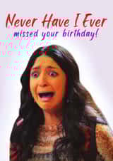 Never Have I Ever Missed Your Birthday! created by Tamarind & Lime