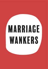 Funny Engagement Card and Wedding Card for Couple - Pink Red - Marriage Wankers created by Bex Rocks